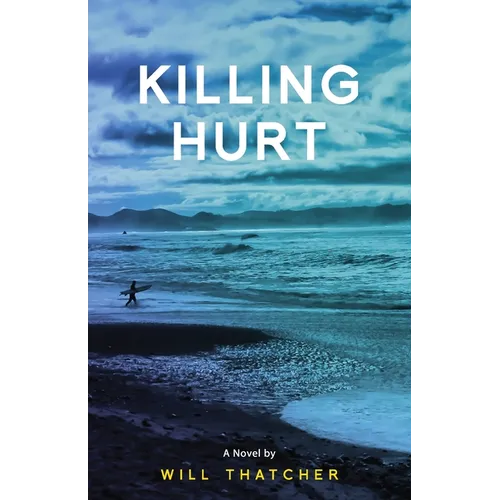 Killing Hurt