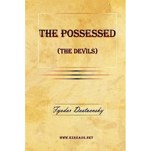 The Possessed (the Devils)