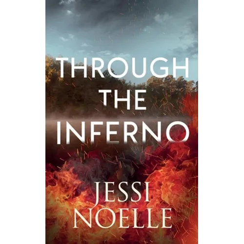 Through the Inferno