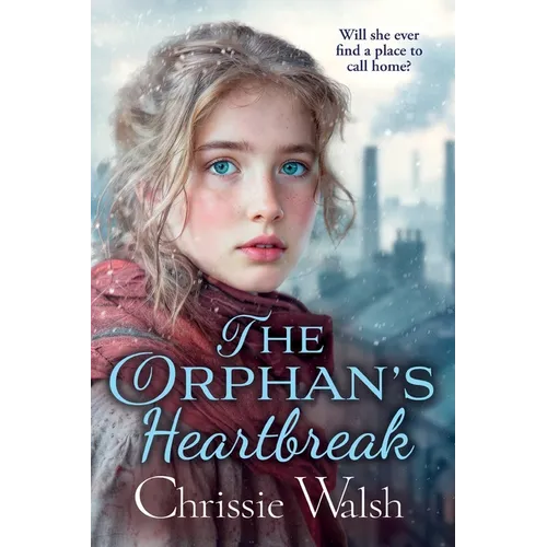 The Orphan's Heartbreak