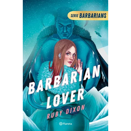 Barbarian Lover (Ice Planet Barbarians 3)