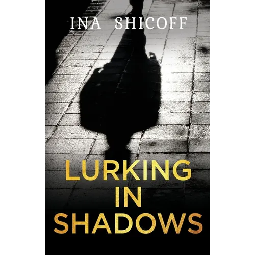 Lurking In Shadows