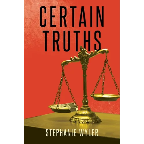 Certain Truths