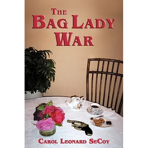 The Bag Lady War