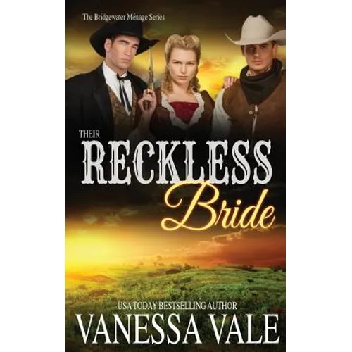 Their Reckless Bride