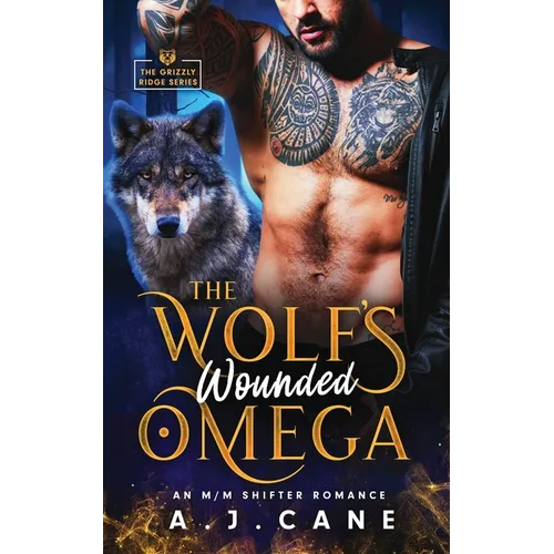 The Wolf's Wounded Omega