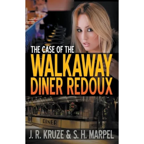 The Case of the Walkaway Diner Redoux
