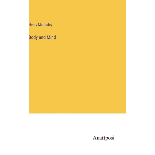 Body and Mind