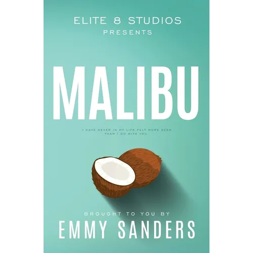 Malibu (Elite 8 Studios Book 2): Alternate Cover