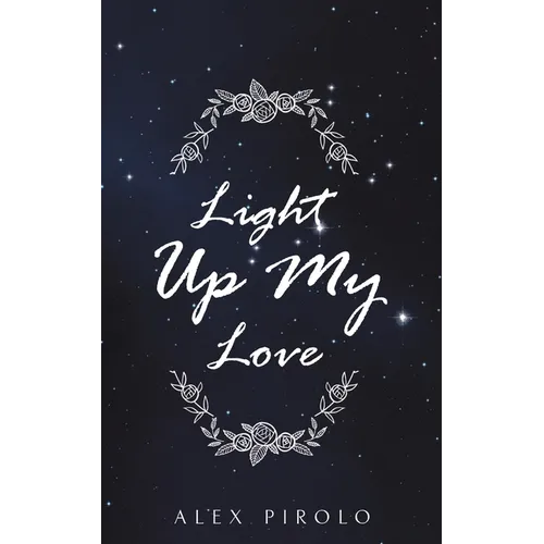 Light Up My Love