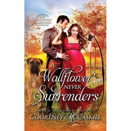A Wallflower Never Surrenders