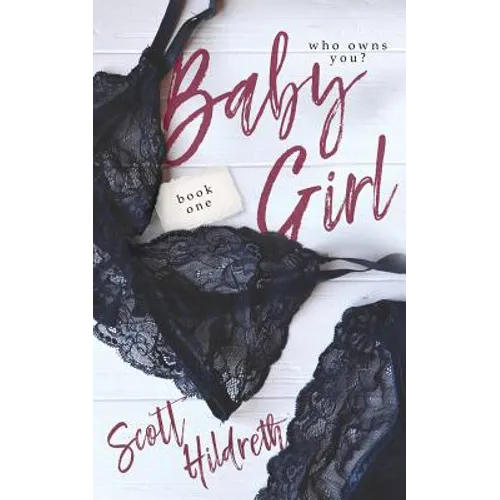 Baby Girl: One