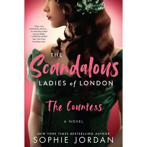 The Scandalous Ladies of London: The Countess