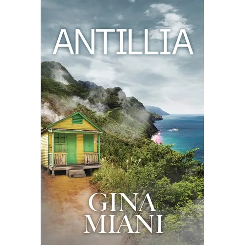 Antillia: Sequel to AVALON