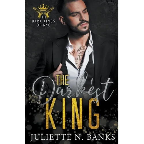 The Darkest King