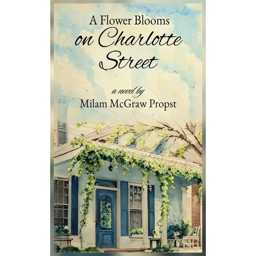 A Flower Blooms on Charlotte Street