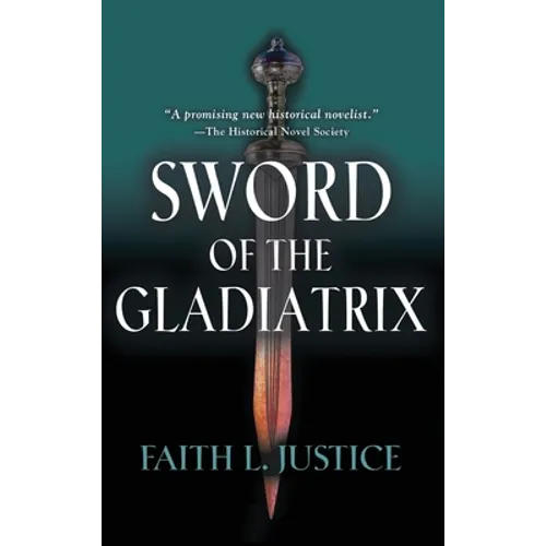 Sword of the Gladiatrix