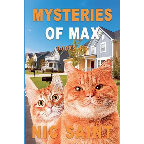 Mysteries of Max: Books 4-6
