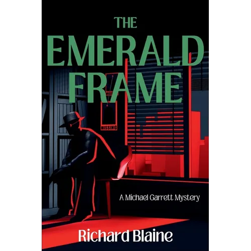 The Emerald Frame: A Michael Garrett Mystery