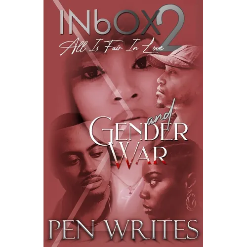 INbOX 2: All Is Fair in Love & Gender War