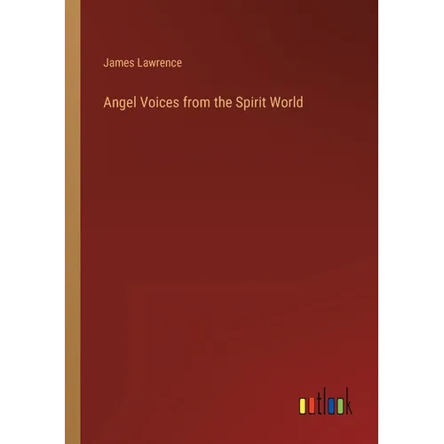 Angel Voices from the Spirit World