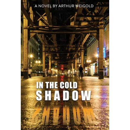 In the Cold Shadow