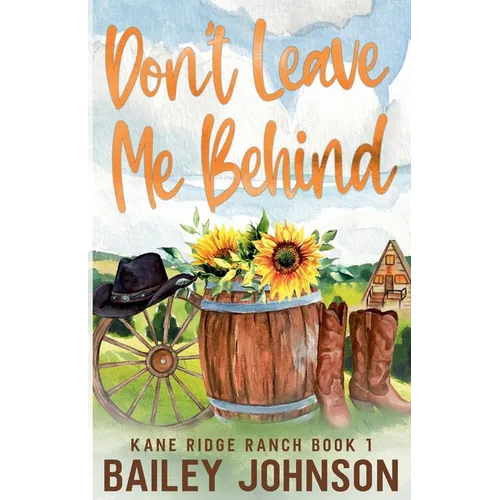 Don't Leave Me Behind