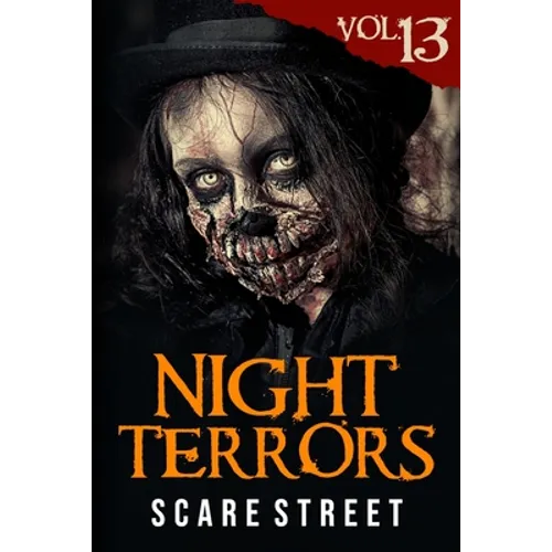 Night Terrors Vol. 13: Short Horror Stories Anthology