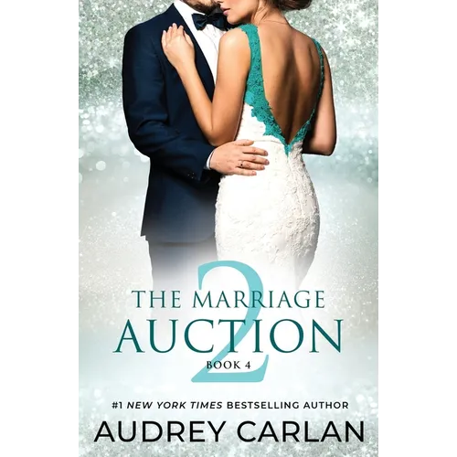 The Marriage Auction 2, Book Four