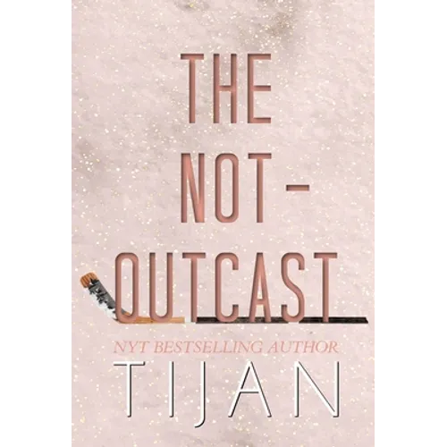 The Not-Outcast (Hardcover Edition)
