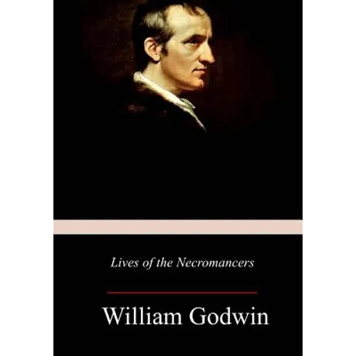 Lives of the Necromancers