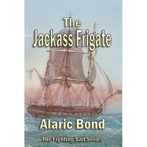 The Jackass Frigate
