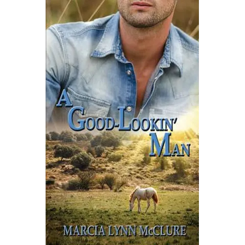 A Good-Lookin' Man