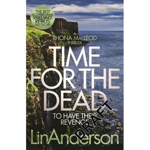 Time for the Dead