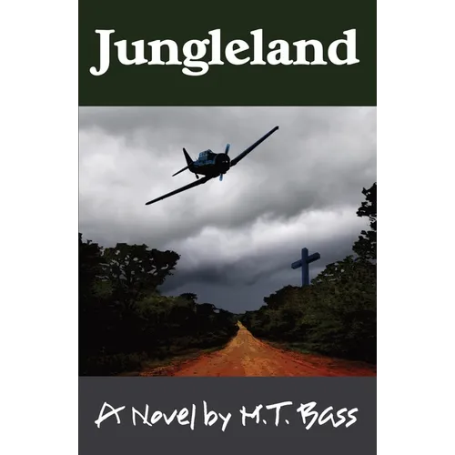 Jungleland: White Hawk Aviation Stories #2