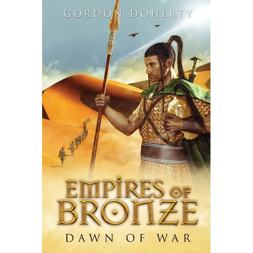 Empires of Bronze: Dawn of War
