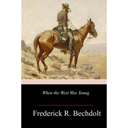 When the West Was Young
