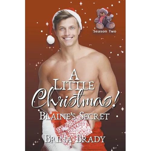 A Little Christmas! Blaine's Secret
