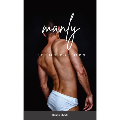 Manly Poems for men