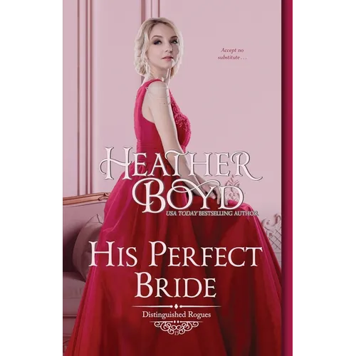 His Perfect Bride