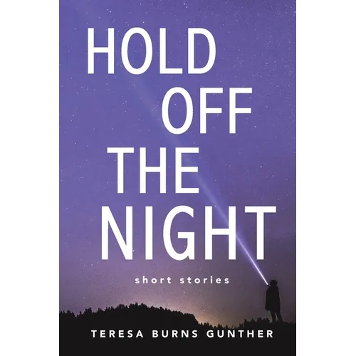 Hold Off the Night