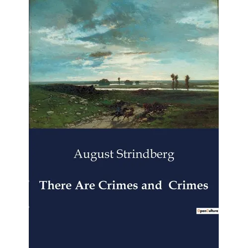 There Are Crimes and Crimes