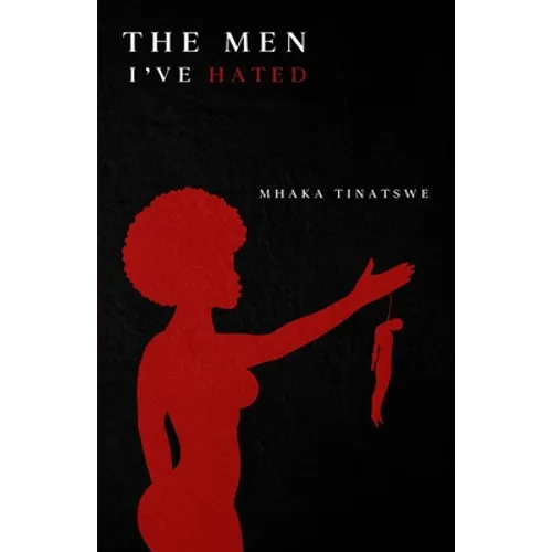 The Men I've Hated