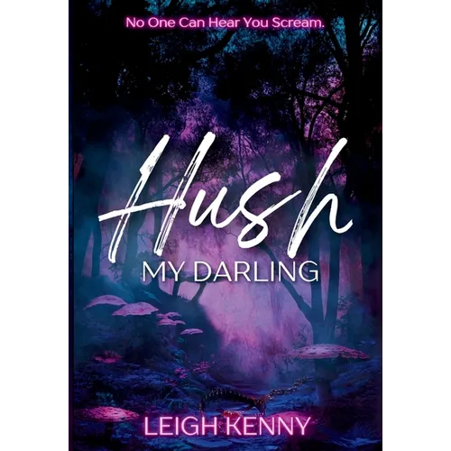 Hush, My Darling