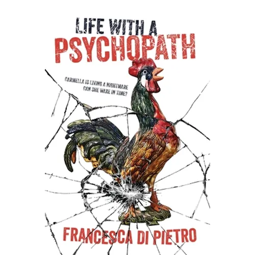 Life with a Psychopath