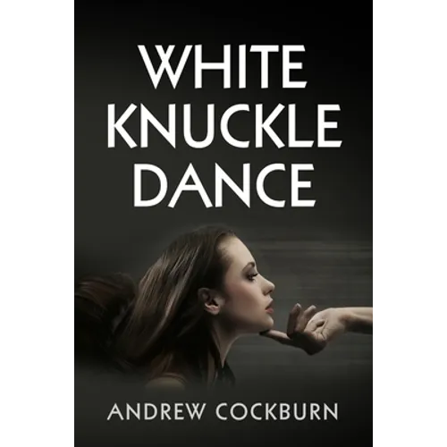 White Knuckle Dance