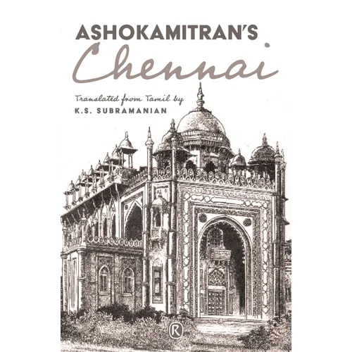 Ashokamitran's Chennai: Short stories