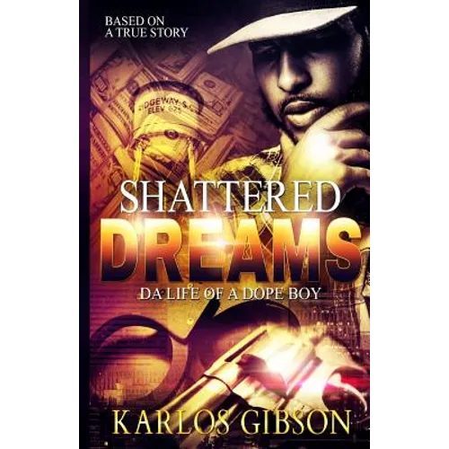 Shattered Dreams