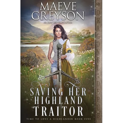 Saving Her Highland Traitor