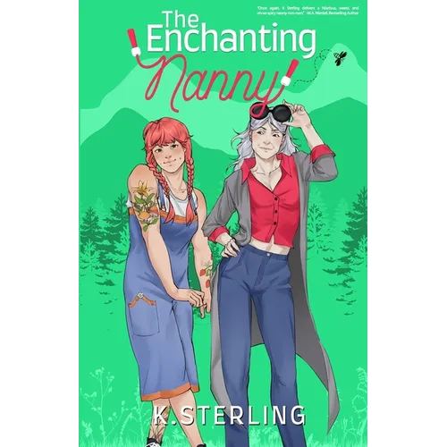 The Enchanting Nanny: Nannies of New York Book 4